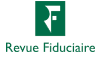 Revue Fiduciaire